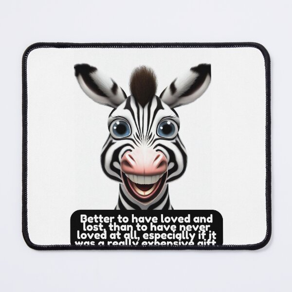 Item preview, Funny Proverb Sayings Zebra face designed and sold by Littleprince2.