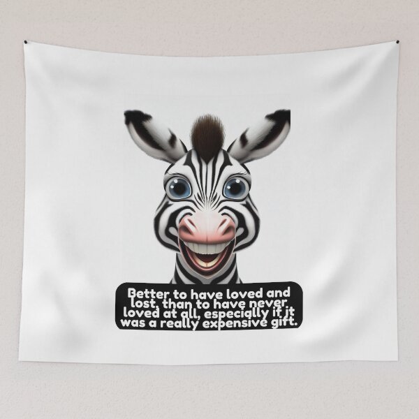 Item preview, Funny Proverb Sayings Zebra face designed and sold by Littleprince2.
