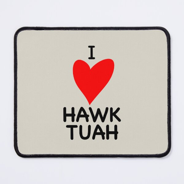 Item preview, I Love Hawk Tuah designed and sold by thebcarts.