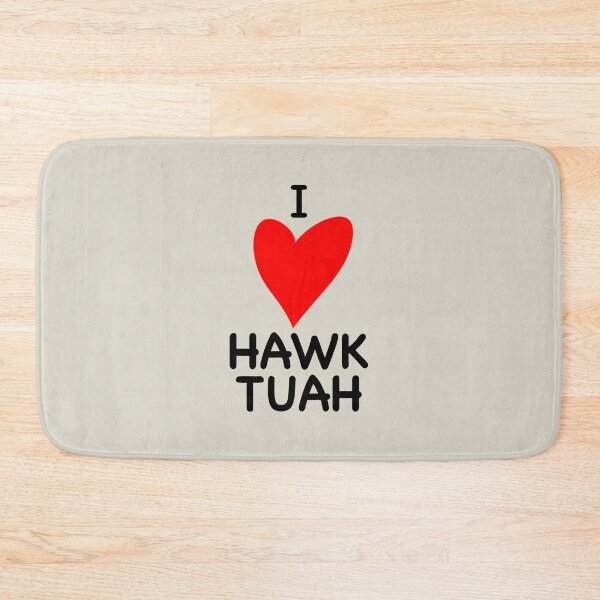 Item preview, I Love Hawk Tuah designed and sold by thebcarts.