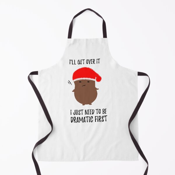 Item preview, I'll Get Over it I Just Need to Be Dramatic First  Cute Potato - food T-Shirt designed and sold by stayartsy07.