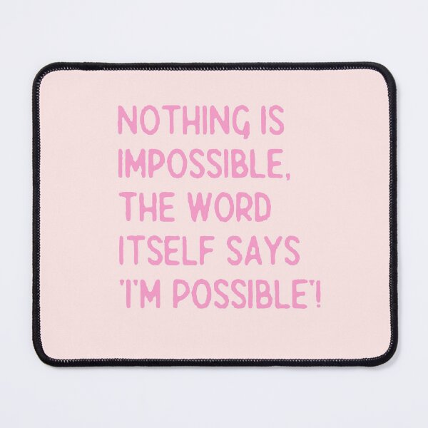 Item preview, Nothing is impossible designed and sold by CreativeWorld96.