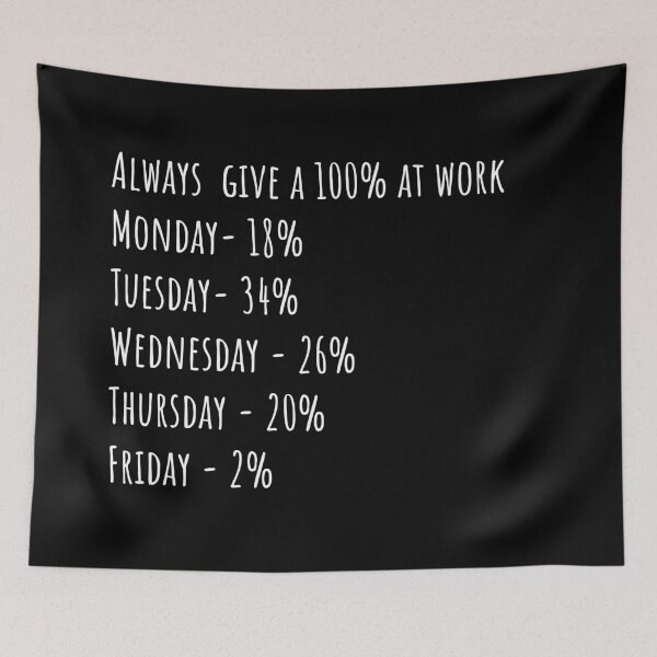 Item preview, Always give a 100% at work. | Funny work | designed and sold by Tarun Bisht.