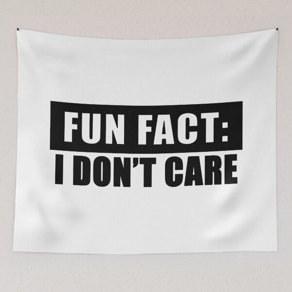Item preview, Fun fact: I don't care designed and sold by Axel Sardinha.