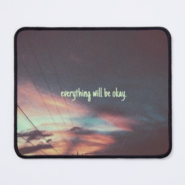 Item preview, everything will be okay designed and sold by Brando Calrissian.