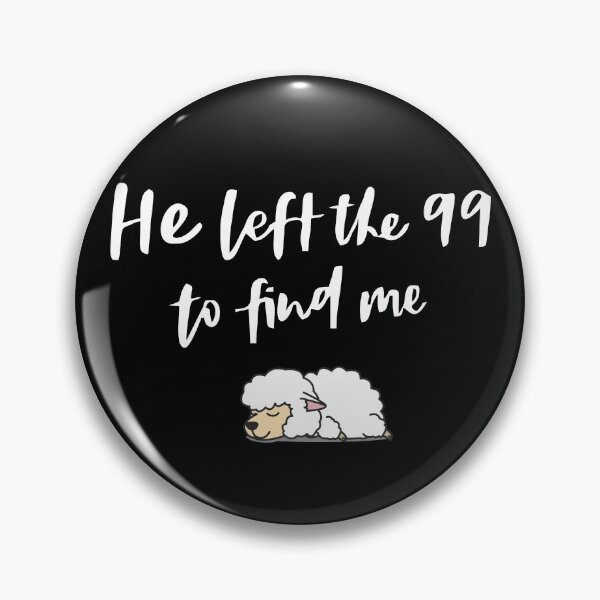 Item preview, "Uplifting Christian Art: 'He Left The 99 To Find Me' Inspirational Faith Quote" designed and sold by artworkathome.