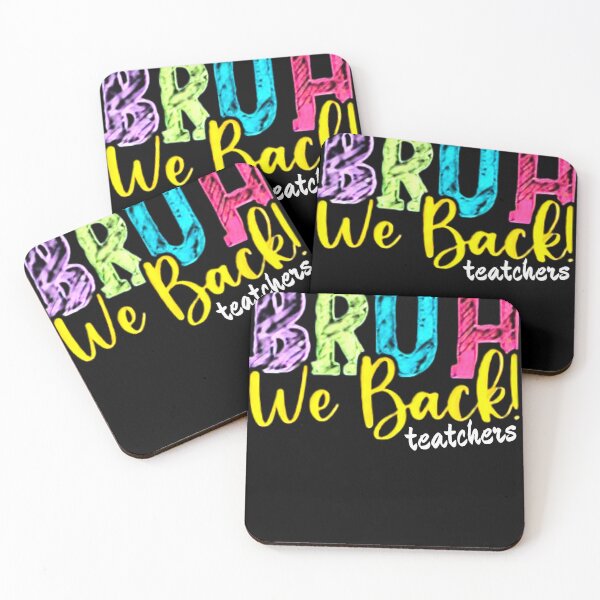 Item preview, Bruh We Back Teachers designed and sold by swiftbinaries.
