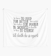 The wedding vows Wall Tapestry