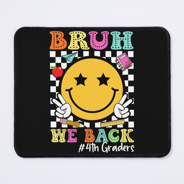 Item preview, Bruh We Back 4th Grade We Back Bruh 4th Grade Funny Back to School 4th Graders designed and sold by clothesy7.