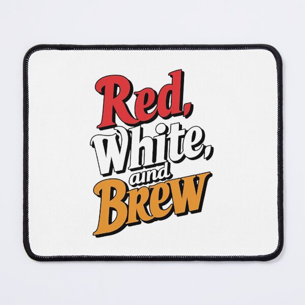 Item preview, Red, white, and brew designed and sold by likbatonboot.