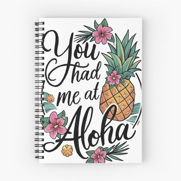 Item preview, you had me at aloha ,aloha and pineapple designed and sold by venavar.