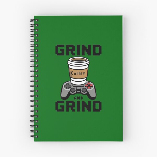 Item preview, Grind and Grind - Coffee and Gaming Design designed and sold by CoolCrazyQuirky.