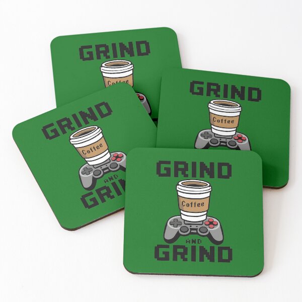 Item preview, Grind and Grind - Coffee and Gaming Design designed and sold by CoolCrazyQuirky.