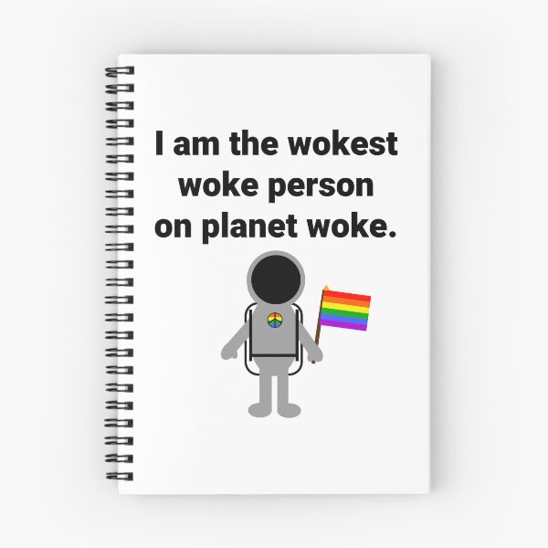 Item preview, I am the wokest woke person on planet woke  designed and sold by Rachel the Artist .