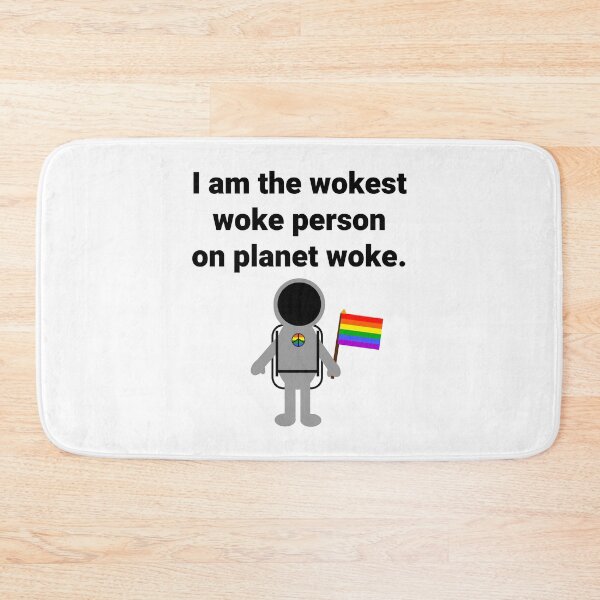 Item preview, I am the wokest woke person on planet woke  designed and sold by Rachel the Artist .