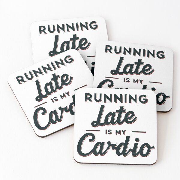 Item preview, Funny 'Running Late Is My Cardio' T-Shirt - Humorous Latecomer Quote Tee designed and sold by InwzaDesign.