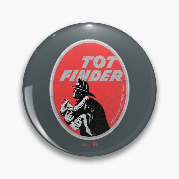 Item preview, Tot Finder | Fire Rescue | Pittsburgh PA designed and sold by burghr.