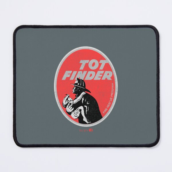Item preview, Tot Finder | Fire Rescue | Pittsburgh PA designed and sold by burghr.