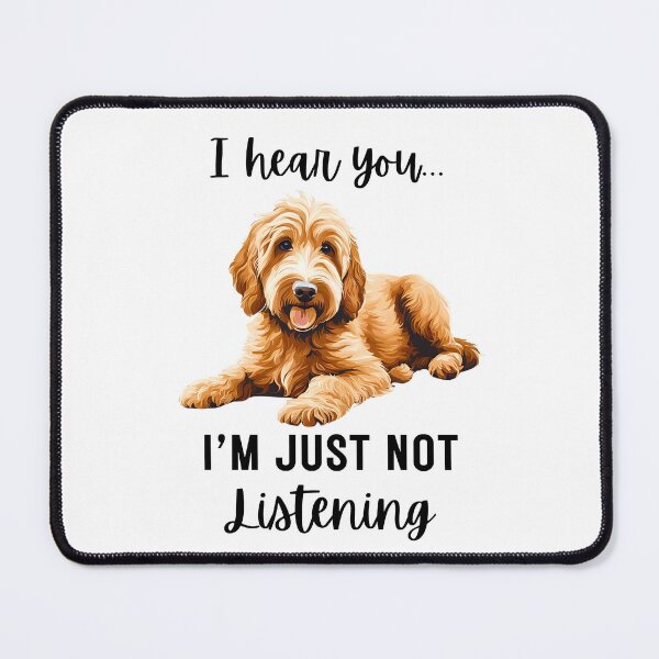 Item preview, Stubborn Goldendoodle Not Listening designed and sold by Fredster1966.