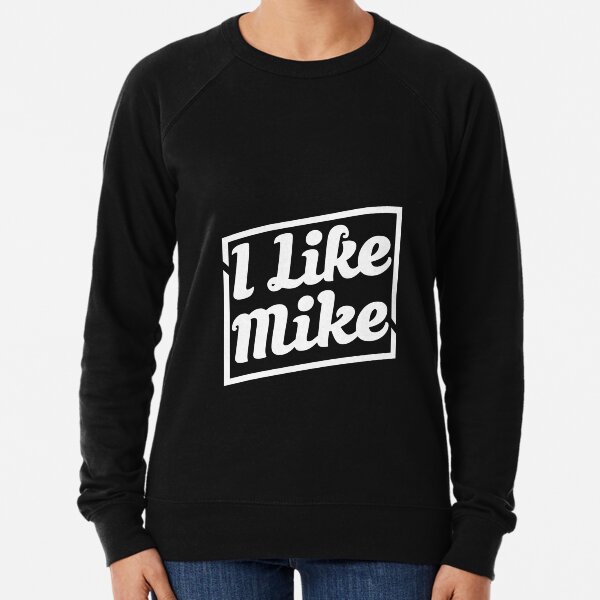 Be like mike sweatshirt best sale