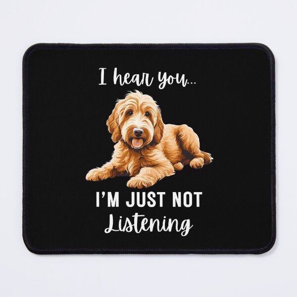 Item preview, Stubborn Goldendoodle Not Listening designed and sold by Fredster1966.