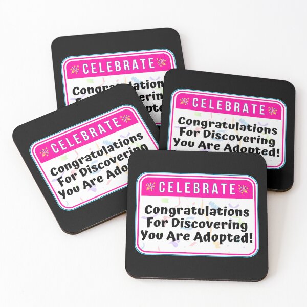 Item preview, CELEBRATION:  Congratulations For Discovering You Are Adopted! - funny celebration signs designed and sold by DesignsFromTW-S.