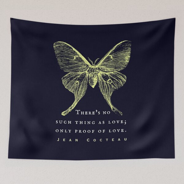 Item preview, Jean Cocteau quote: There's no such thing as love; only proof of love. designed and sold by artbleed.
