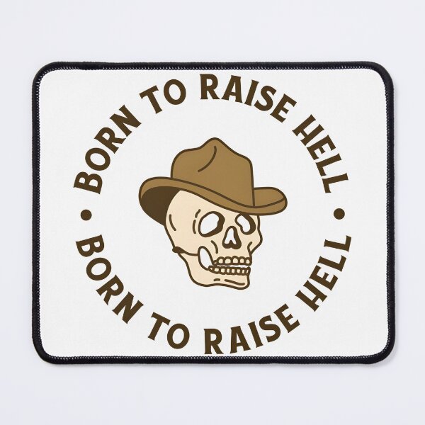 Item preview, Born to Raise Hell - Edgy Cowboy Skull Art designed and sold by Creative Spark.