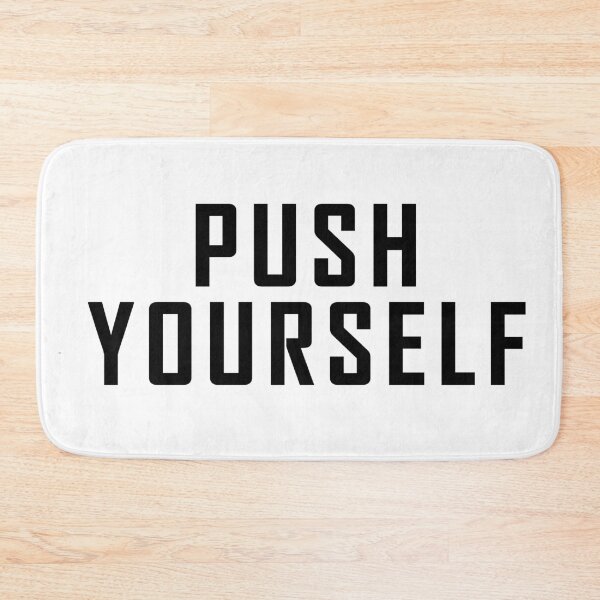 Item preview, PUSH YOURSELF designed and sold by Positive Mindzet!.
