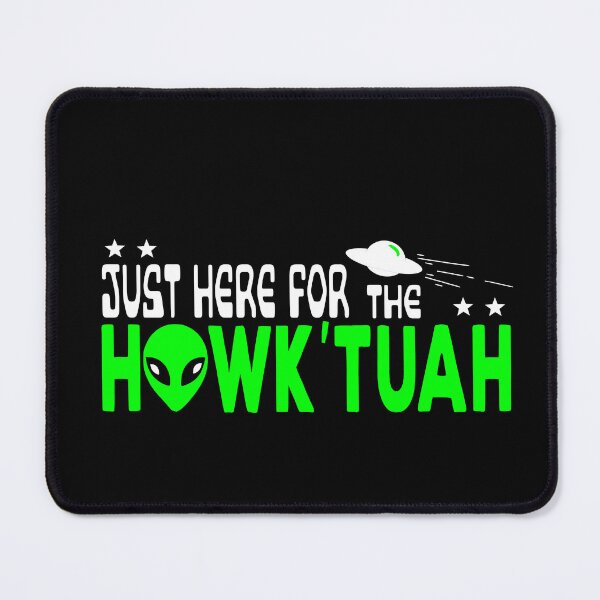 Item preview, Hawk Tuah Aliens Here for the Hawk Tuah designed and sold by Chelsealuv Krigbaum.
