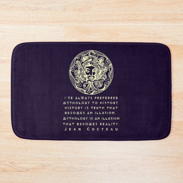 Item preview, Jean Cocteau quote: I've always preferred mythology to history. History is truth that becomes an illusion. Mythology is an illusion that becomes reality. designed and sold by artbleed.