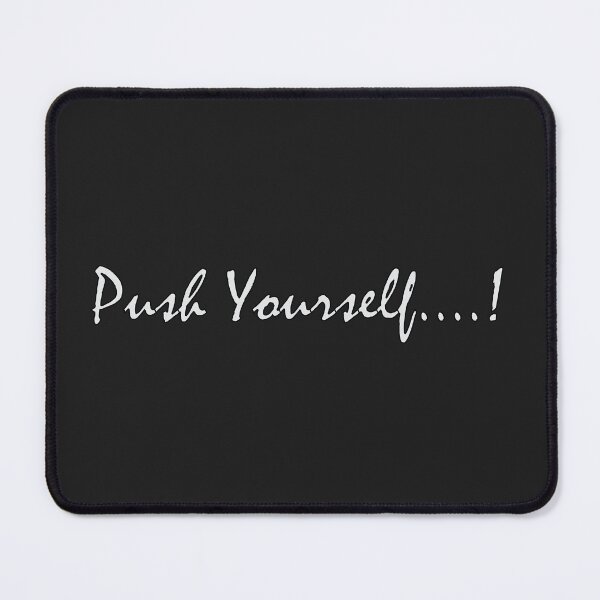 Item preview, push yourself designed and sold by Positive Mindzet!.