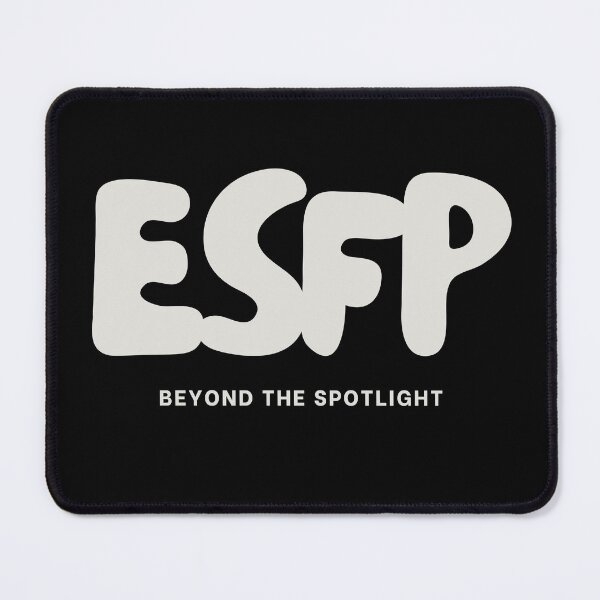Item preview, ESFP Beyond The Spotlight MBTI Personality designed and sold by SayItWithYours.