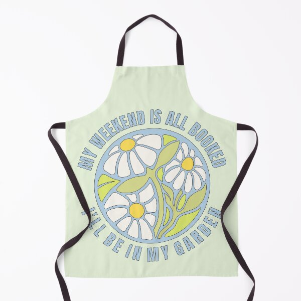 Item preview, My weekend is all booked, I'll be in my garden - floral graphic with daisy designed and sold by interico88.