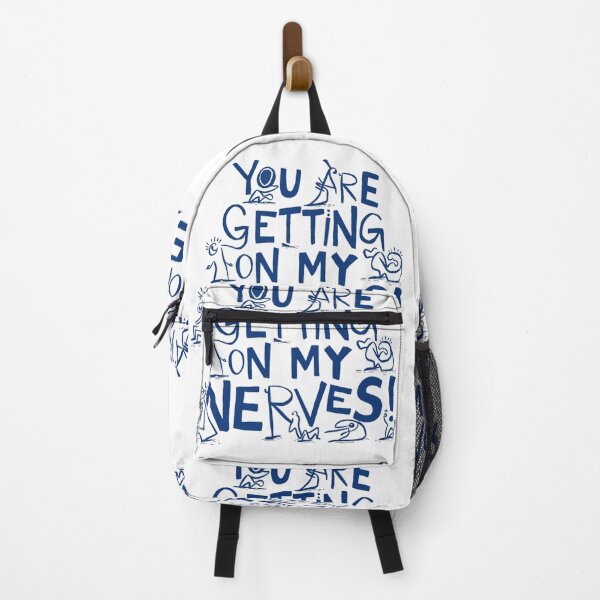 Item preview, You are getting on my Nerves designed and sold by Gentle40Winks.