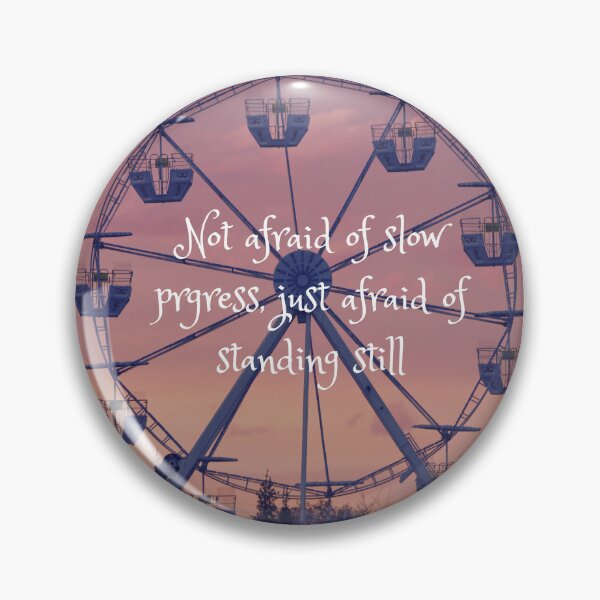 Item preview, Not afraid of slow progress designed and sold by RainsQuillMask.