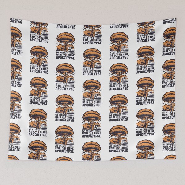 Item preview, We Deliver Rain or Shine or Apocalypse Funny Mushroom Cloud Design designed and sold by Peter Stawicki.