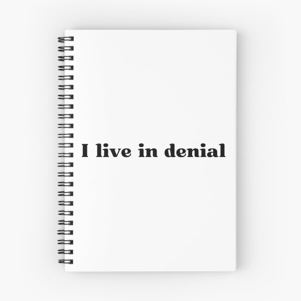 Item preview, I live in denial designed and sold by HadleyCruz.