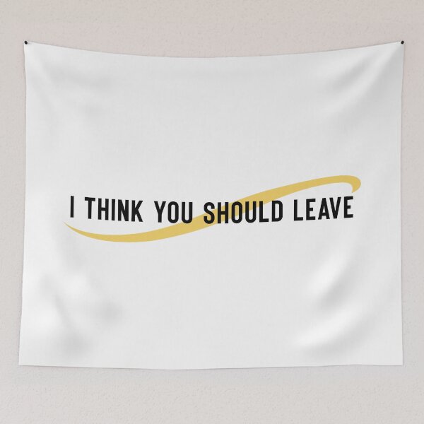 Item preview, I Think You Should Leave Merch I Think You Should Leave Logo designed and sold by ILLUCEND-ARTS.