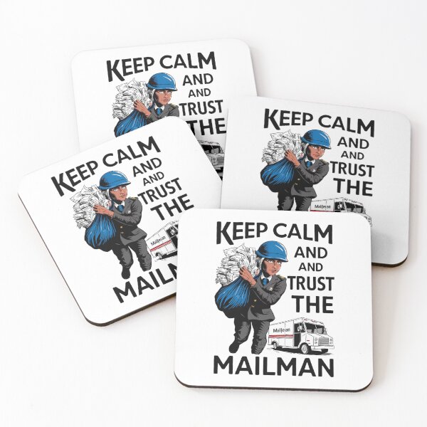 Item preview, Keep Calm and Trust The Mail Man designed and sold by Peter Stawicki.