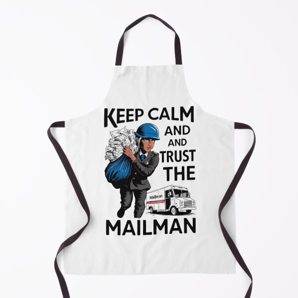 Item preview, Keep Calm and Trust The Mail Man designed and sold by Peter Stawicki.