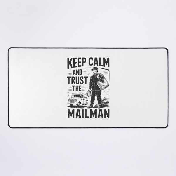 Item preview, Keep Calm and Trust The Mail Man designed and sold by Peter Stawicki.