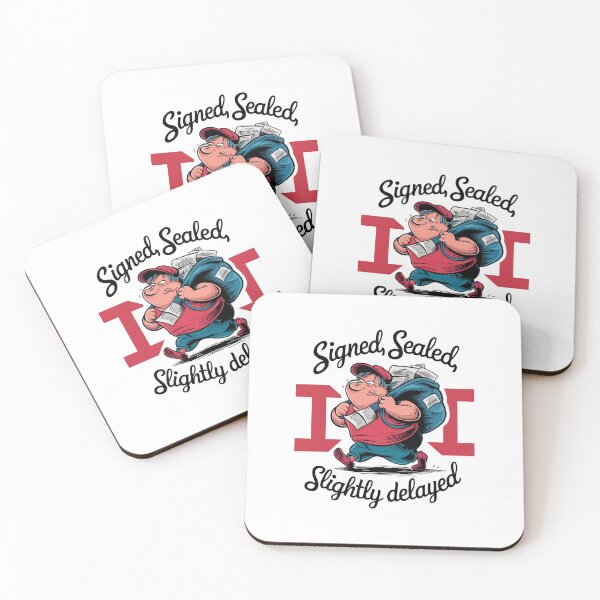 Item preview, Signed, Sealed, and Slightly Delayed Funny Mail Design designed and sold by Peter Stawicki.