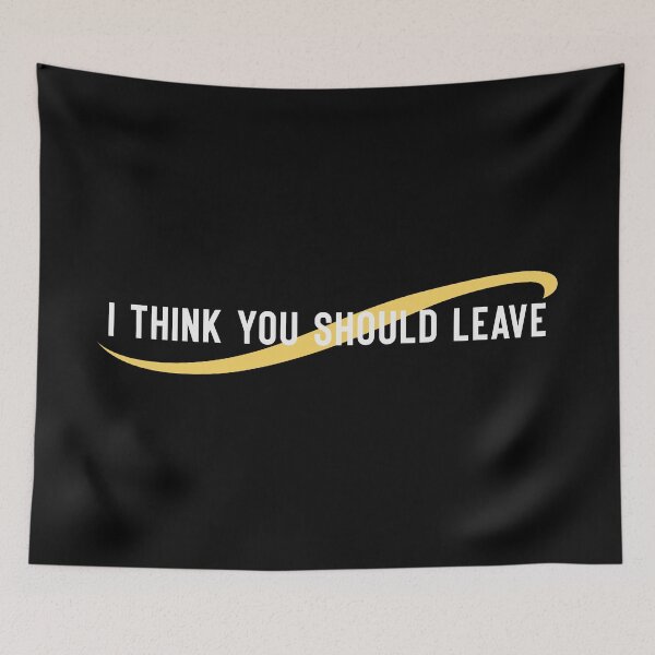 Item preview, I Think You Should Leave Merch I Think You Should Leave Logo designed and sold by ILLUCEND-ARTS.