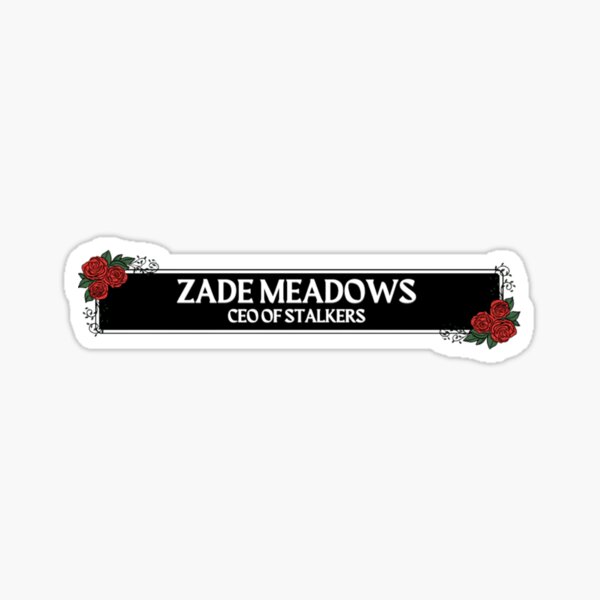 Item preview, Zade Meadows : CEO of Stalkers designed and sold by BookishBoutique  Bliss.