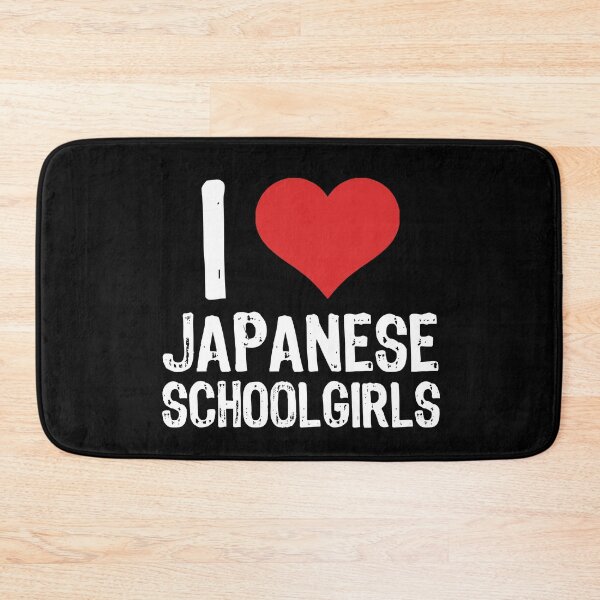 Item preview, I Love Japanese Schoolgirls designed and sold by The "I Love Everything" Shop.