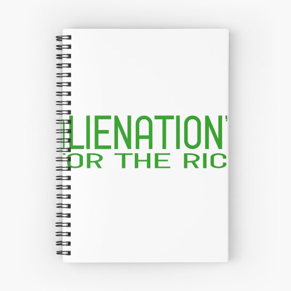 Item preview, Alienation's For The Rich designed and sold by joshpincus.