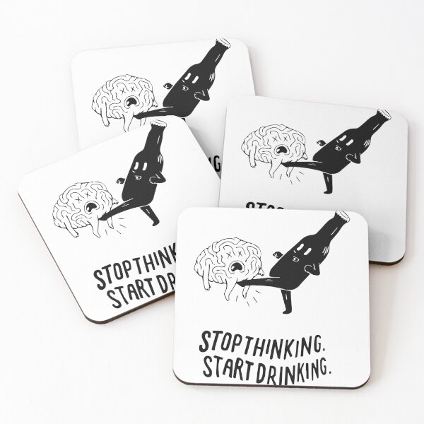 Item preview, Stop Thinking, Start Drinking: The Official Procrastinator's Motto designed and sold by -DEEWOLF-.