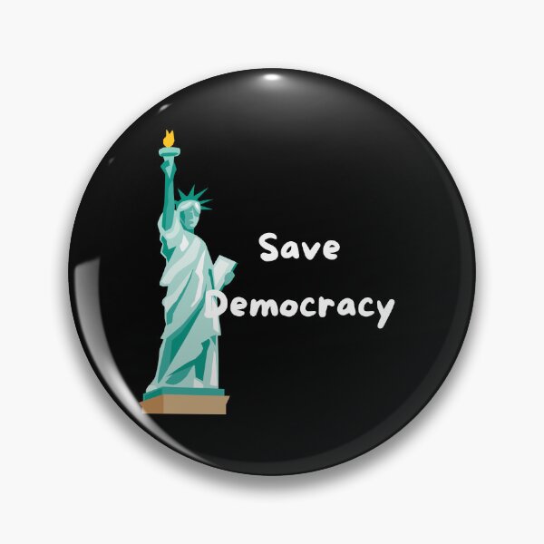 Item preview,  Save Democracy designed and sold by SamySmk.