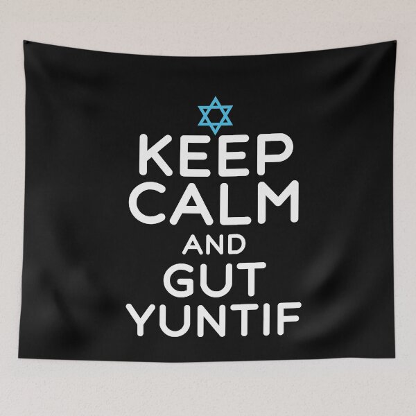 Item preview, Keep Calm And Gut Yuntif Funny Jewish Quote designed and sold by SharpThreadZ.